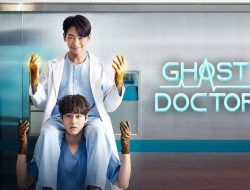 Inilah 6 Dokter Keren di Drama “Ghost Doctor”