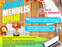 Ayo Ikuti Lomba Menulis Opini Sempena HUT ke-4 Ulasan Network, Hadiahnya Jutaan Rupiah