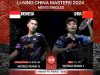 China Masters 2024: Semifinal, Jojo dan Sabar/Reza Ditantang Unggulan Tuan Rumah